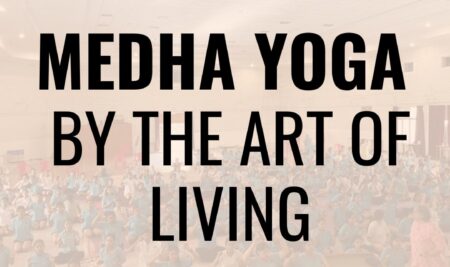 MEDHA YOGA BY THE ART OF LIVING